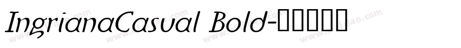 IngrianaCasual Bold字体转换
